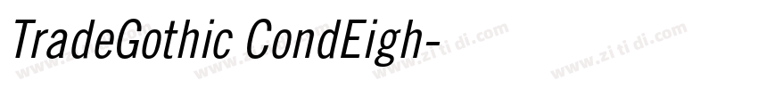 TradeGothic CondEigh字体转换